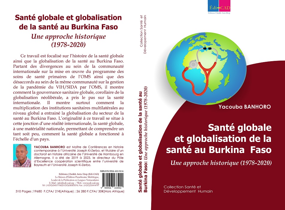   Santé globale et globalisation de la santé au Burkina Faso 
Une approche historique (1978-2020)    